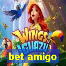 bet amigo